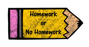 To Homework or not to Homework, that is ...